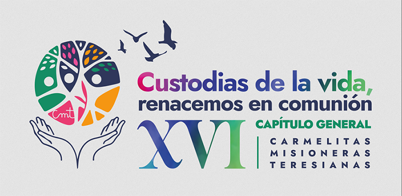 XVIè Capítol General de les Carmelites Missioneres Teresianes