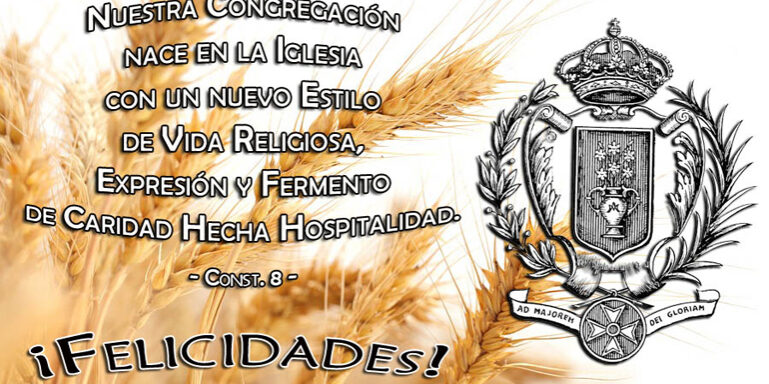 220º ANIVERSARIO DEL NACIMIENTO DE NUESTRA CONGREGACIÓN